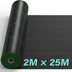 2m x 25m